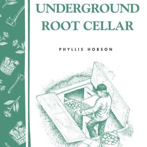 Build Your Own Underground Root Cellar