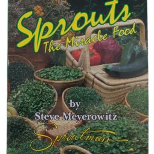Sprouts The Miracle Food