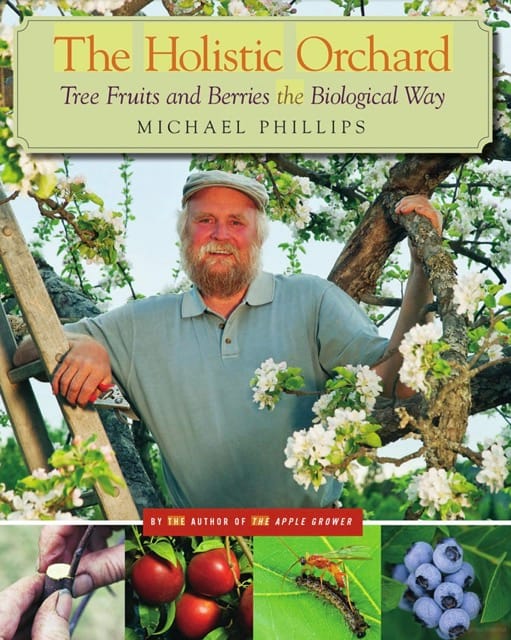 The Holistic Orchard 1 The Holistic Orchard