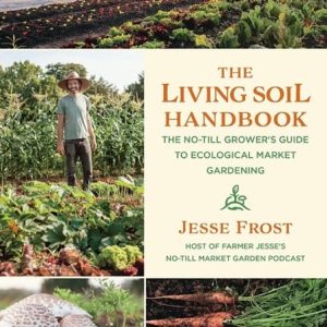 The Living Soil Handbook